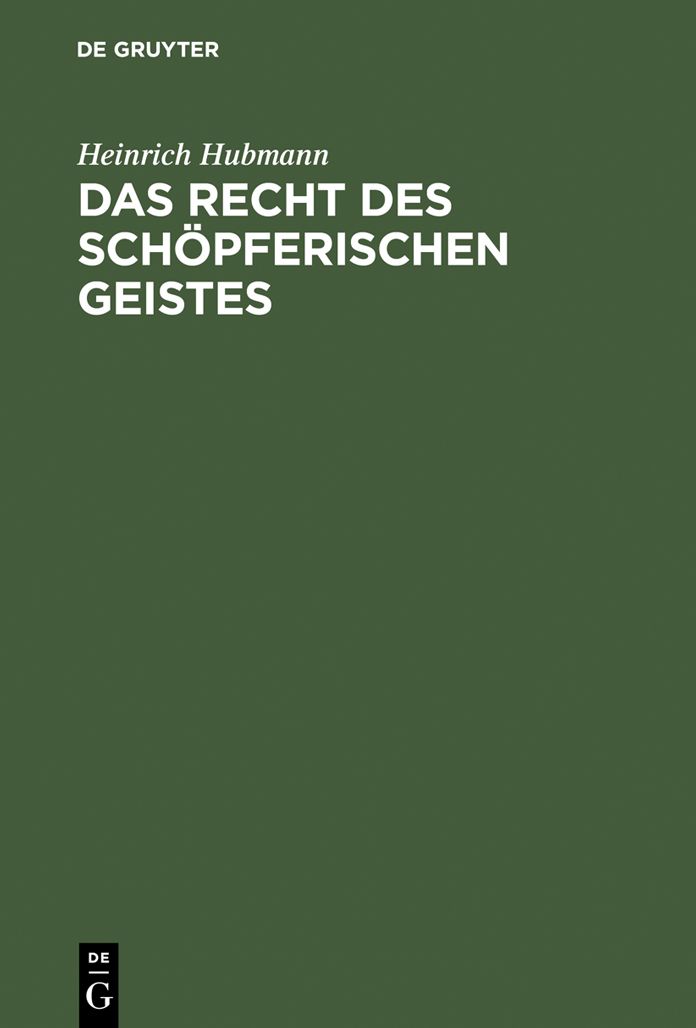 Das Recht des schopferischen Geistes: Eine philosophisch-juristische Betrachtung zur Urheberrechtsreform