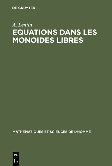 Equations dans les monoides libres