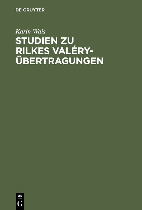 Studien zu Rilkes Valery-Ubertragungen