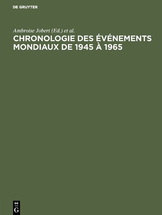Chronologie des événements mondiaux De 1945 à 1965