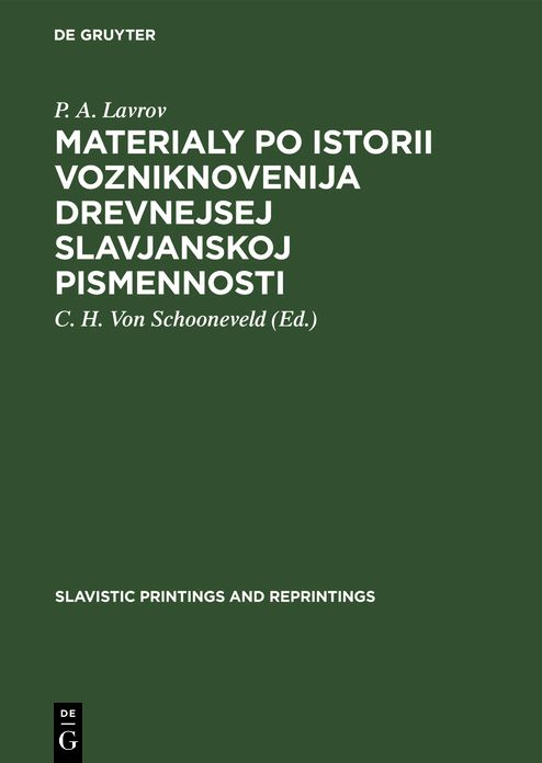 Materialy po istorii vozniknovenija drevnejsej slavjanskoj Pismennosti