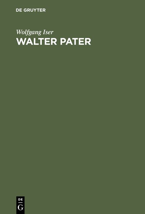 Walter Pater: Die Autonomie des Asthetischen