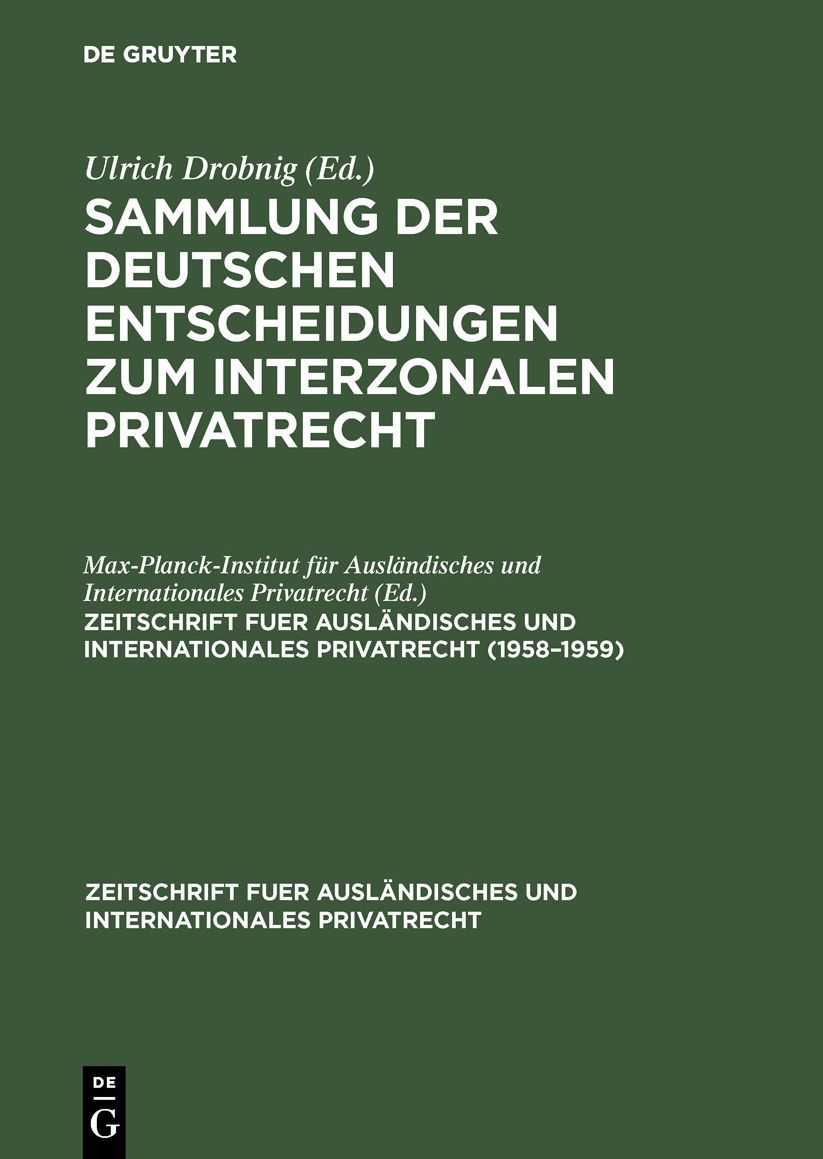 Sammlung der Deutschen Entscheidungen Zum Interzonalen Privatrecht ...: 1958-1959