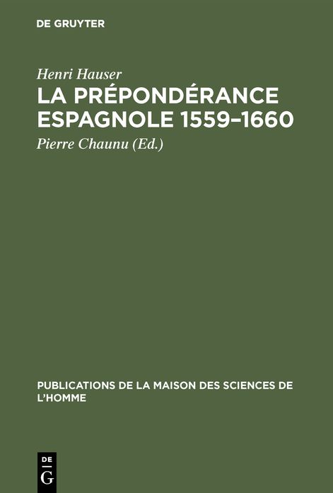La prépondérance Espagnole 1559-1660