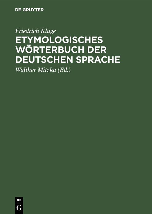 Etymologisches Wörterbuch der Deutschen Sprache