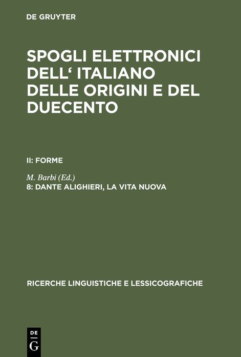 Dante Alighieri, la vita nuova: A Linguistic Inventory of Thirteenth-Century Italian