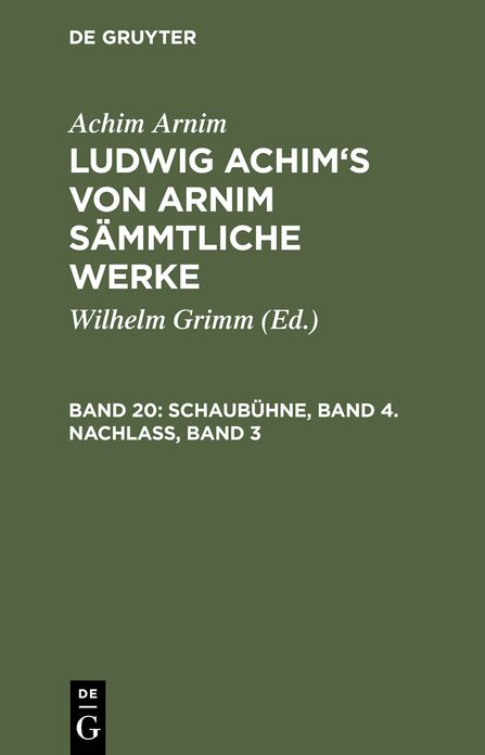 Schaubuhne, Band 4. Nachlass, Band 3