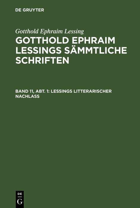 [Sämmtliche Schriften] @Gotthold Ephraim Lessings Sämmtliche Schriften: Bd. 11, 1. Abth