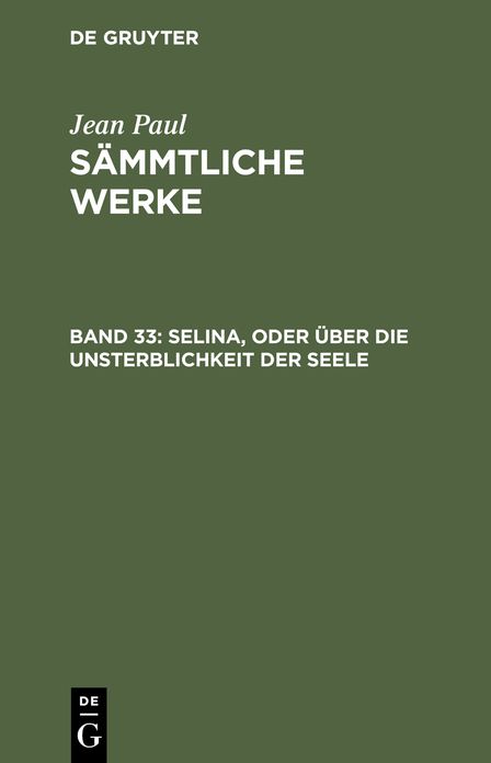 Selina, oder uber die Unsterblichkeit der Seele