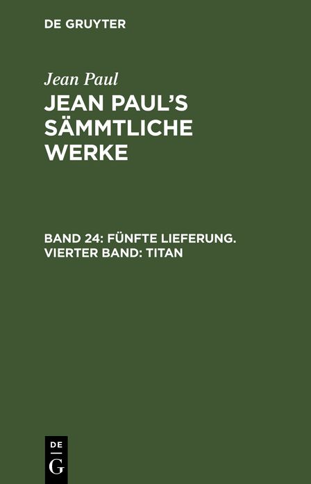 [Sammtliche Werke] Jean Paul's sammtliche Werke: Bd. 24