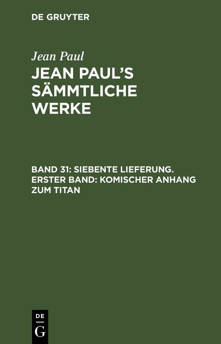 [Sammtliche Werke] Jean Paul's sammtliche Werke: Bd. 31