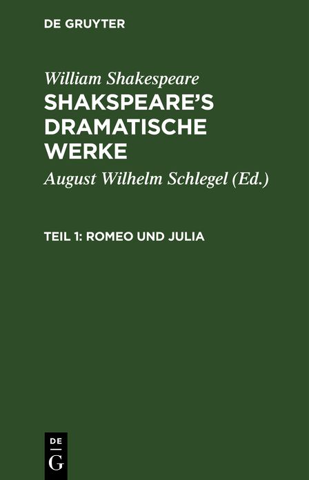 [Dramatische Werke] Shakspeare's dramatische Werke. Übersetzt von August Wilhelm Schlegel: Theil 1