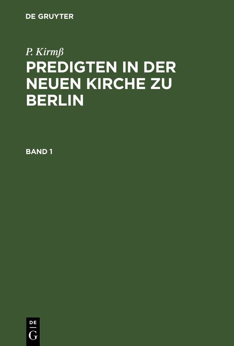 Predigten in der Neuen Kirche zu Berlin: Bd. 1