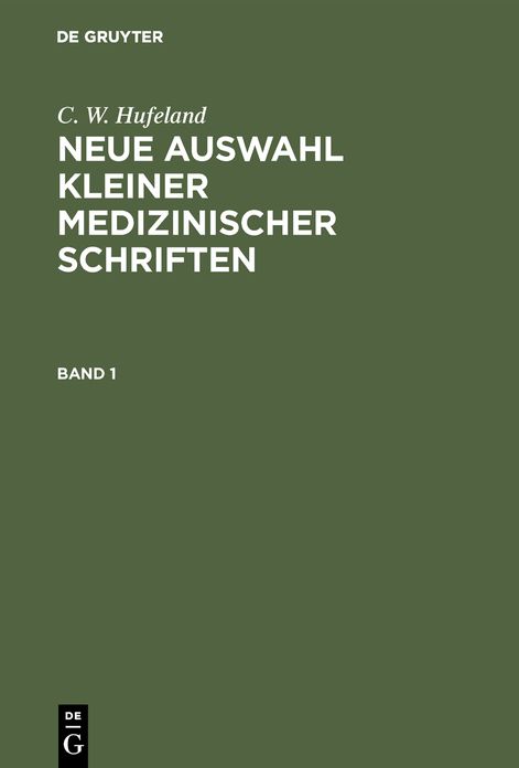 Neue Auswahl kleiner medizinischer Schriften: Bd. 1