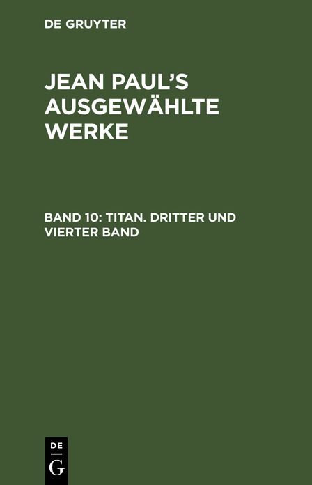 Jean Paul's ausgewählte Werke: Bd. 10