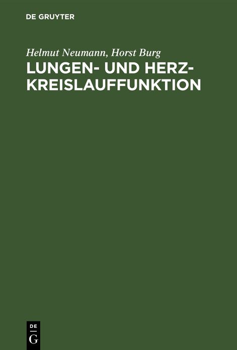 Lungen- und Herz-Kreislauffunktion: Praxis der Untersuchungsmethoden