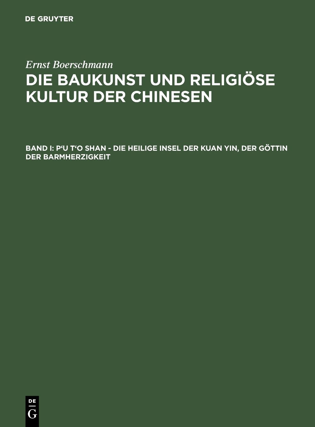 P'u t'o shan - Die heilige Insel der Kuan yin, der Gottin der Barmherzigkeit