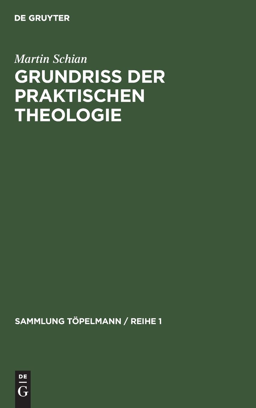 GrundriÃ der praktischen Theologie
