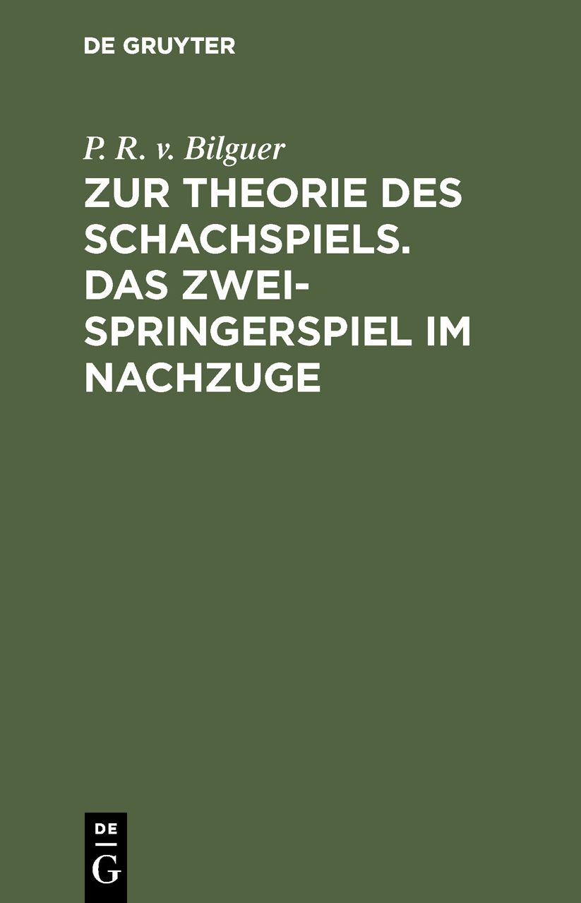 Das Zweispringerspiel im Nachzuge