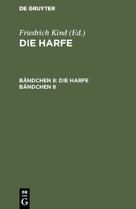 Die Harfe: Bd. 8