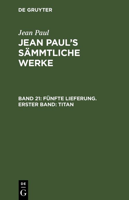 [Sammtliche Werke] Jean Paul's sammtliche Werke: Bd. 21