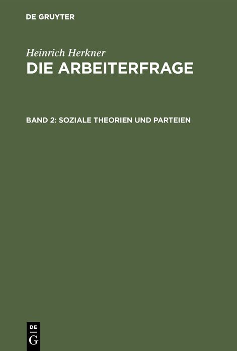 Soziale Theorien Und Parteien: Bd. 2