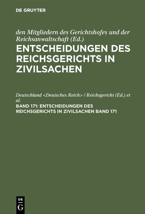 Entscheidungen des Reichsgerichts: Entscheidungen in Zivilsachen Bd 171
