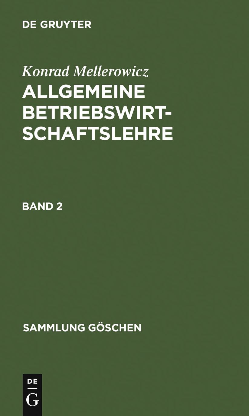 Allgemeine Betriebswirtschaftslehre. Band 2