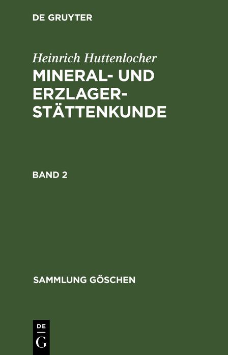 Mineral- Und Erzlagerst Ttenkunde: Bd. 2