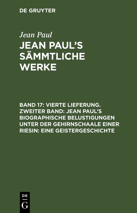 [Sammtliche Werke] Jean Paul's sammtliche Werke: Bd. 17
