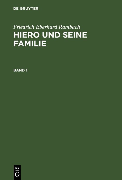 Hiero und seine Familie. Band 1