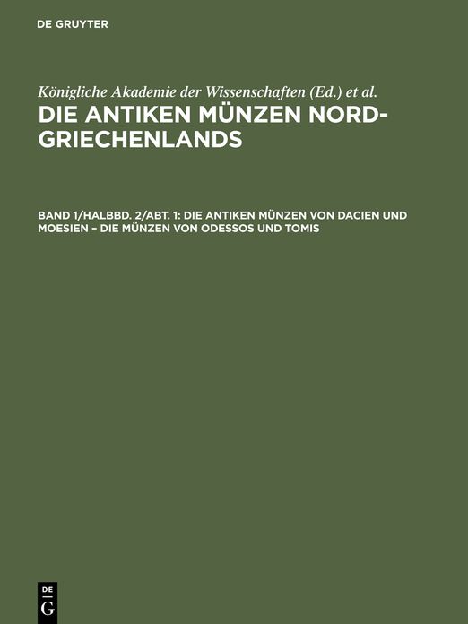 Die antiken Munzen von Dacien und Moesien - Die Munzen von Odessos und Tomis