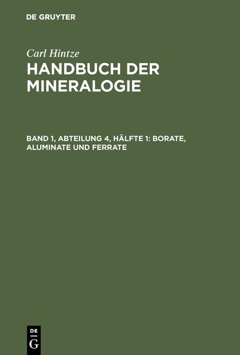 Borate, Aluminate und Ferrate: Phosphate, Arseniate, Antimoniate, Vanadate, Niobate und Tantalate
