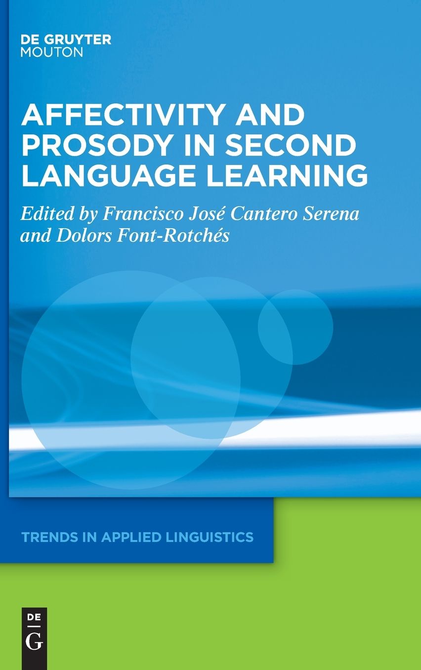 Affectivity and Prosody in Second Language Learning