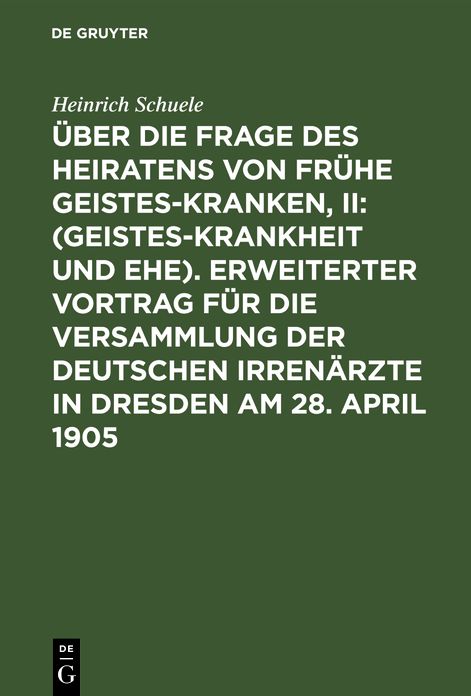 (Geisteskrankheit und Ehe): Anlegung der Statistischen Tabellen Über Erblichkeit; Klinische und Biologische Fragestellung; Genealogische Stammbäume Von 20 Zyklischen Geisteskranken (Mit Tabelle); Vorschläge Zur Prophylaxe; Erweiterter Vortrag Für die Vers