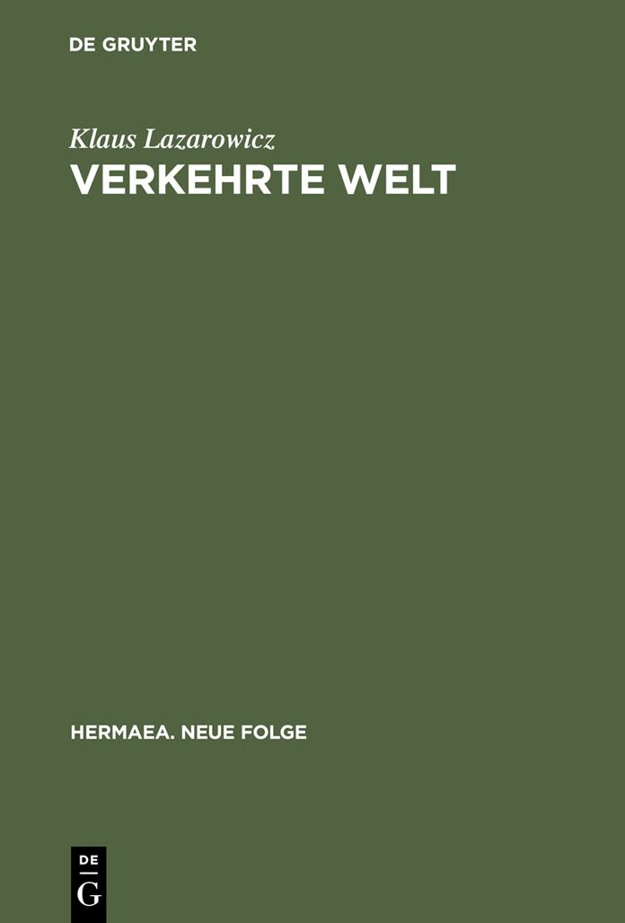Verkehrte Welt: Vorstudien zu einer Geschichte der deutschen Satire