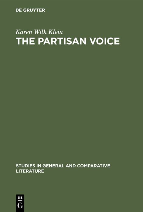 The partisan Voice: A study of the political lyric in France and Germany, 1180-1230