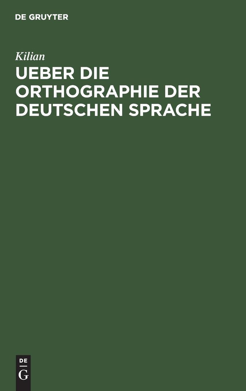 Ueber die Orthographie der deutschen Sprache: Apologie des Buchstaben h; eine Humoreske