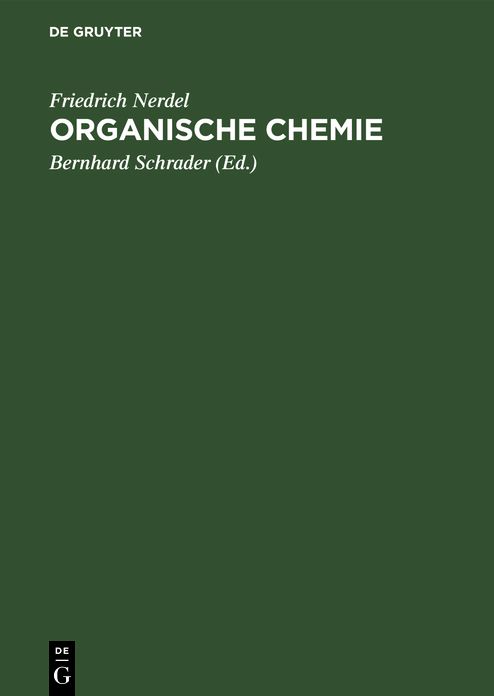 Organische Chemie: Ein Lehrbuch F R Naturwissenschaftler, Mediziner Und Techniker; Mit 48 Abbildungen