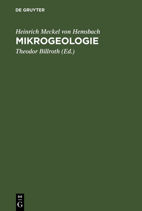Mikrogeologie: ueber die Concremente im thierischen Organismus