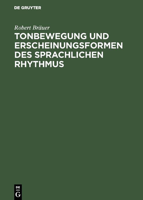 Tonbewegung und Erscheinungsformen des sprachlichen Rhythmus: Profile des deutschen Sankverses
