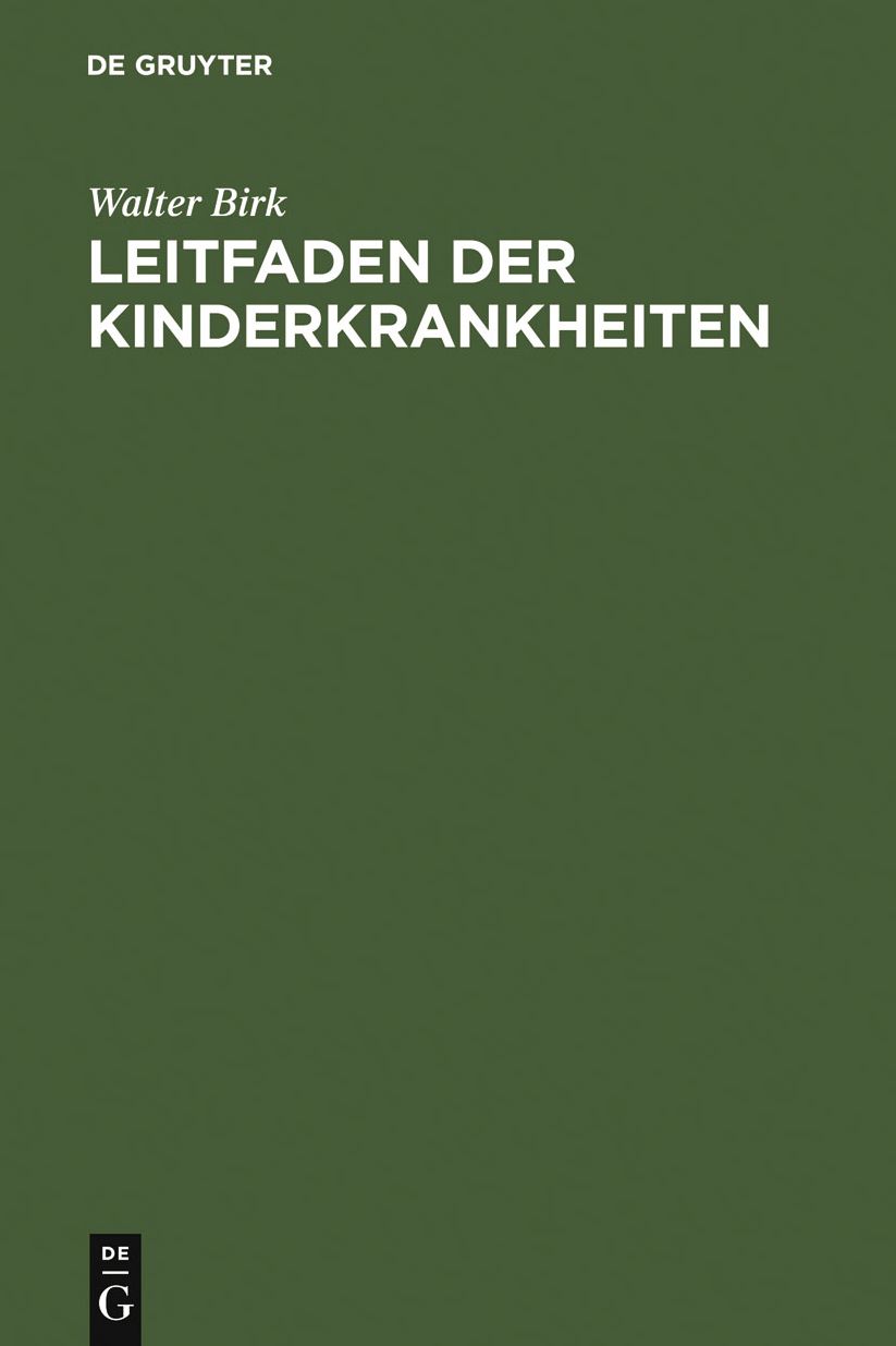 Leitfaden der Kinderkrankheiten: fur Studierende und Arzte