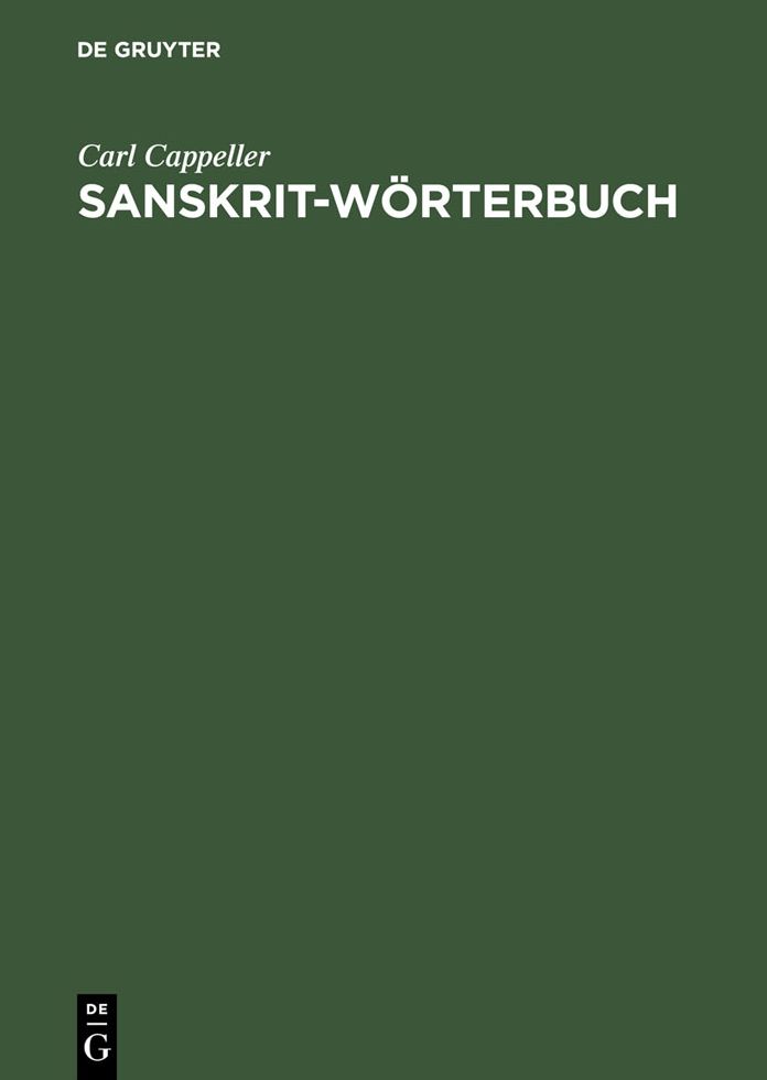 Sanskrit-Worterbuch: Nach den Petersburger Worterbuechern bearbeitet
