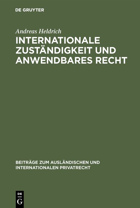 Internationale Zustandigkeit und anwendbares Recht