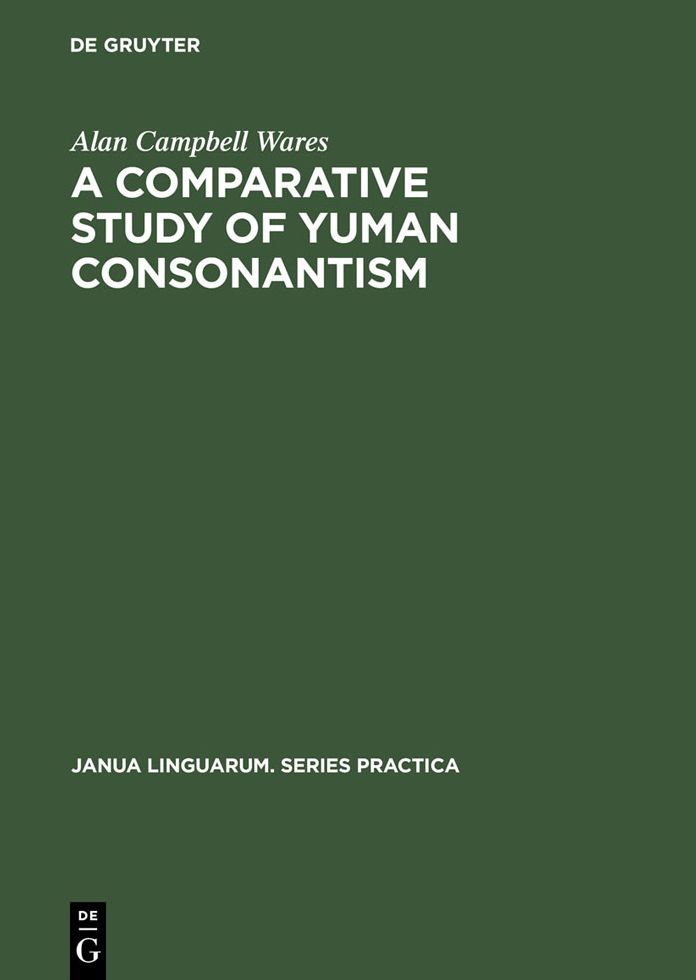 A Comparative Study of Yuman Consonantism