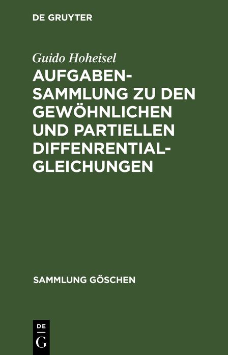 Aufgabensammlung zu den gewöhnlichen und partiellen Diffenrentialgleichungen