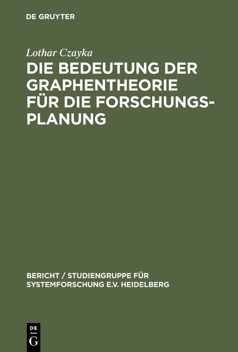 Die Bedeutung der Graphentheorie fur die Forschungsplanung