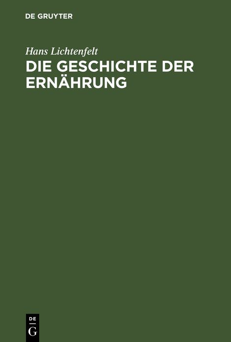 Die Geschichte der Ernahrung