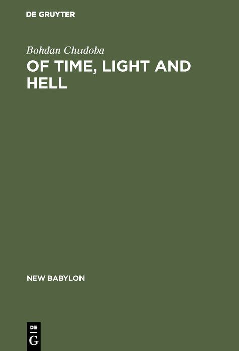 Of time, light and hell. Essays in interpretation of the Christian Message