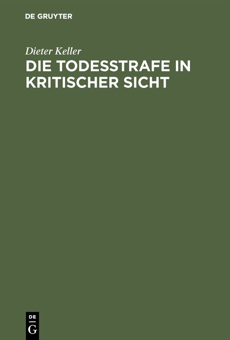 Die Todesstrafe in kritischer Sicht